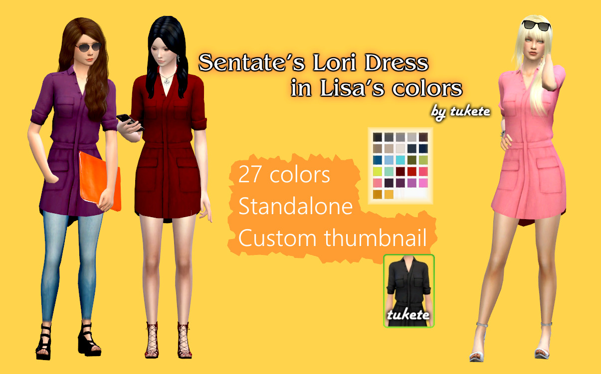 Sentate&rsquo;s Lori Dress RecolorsStandaloneCustom icon thumbnailLisa&rsquo;s colors by simsrocutedMesh by sentateMesh is not included! Please download it HERE.Choose the download link:Mediafire
DropboxPose used on preview by juoo9082 (pose) &amp; simsrocuted (pose)