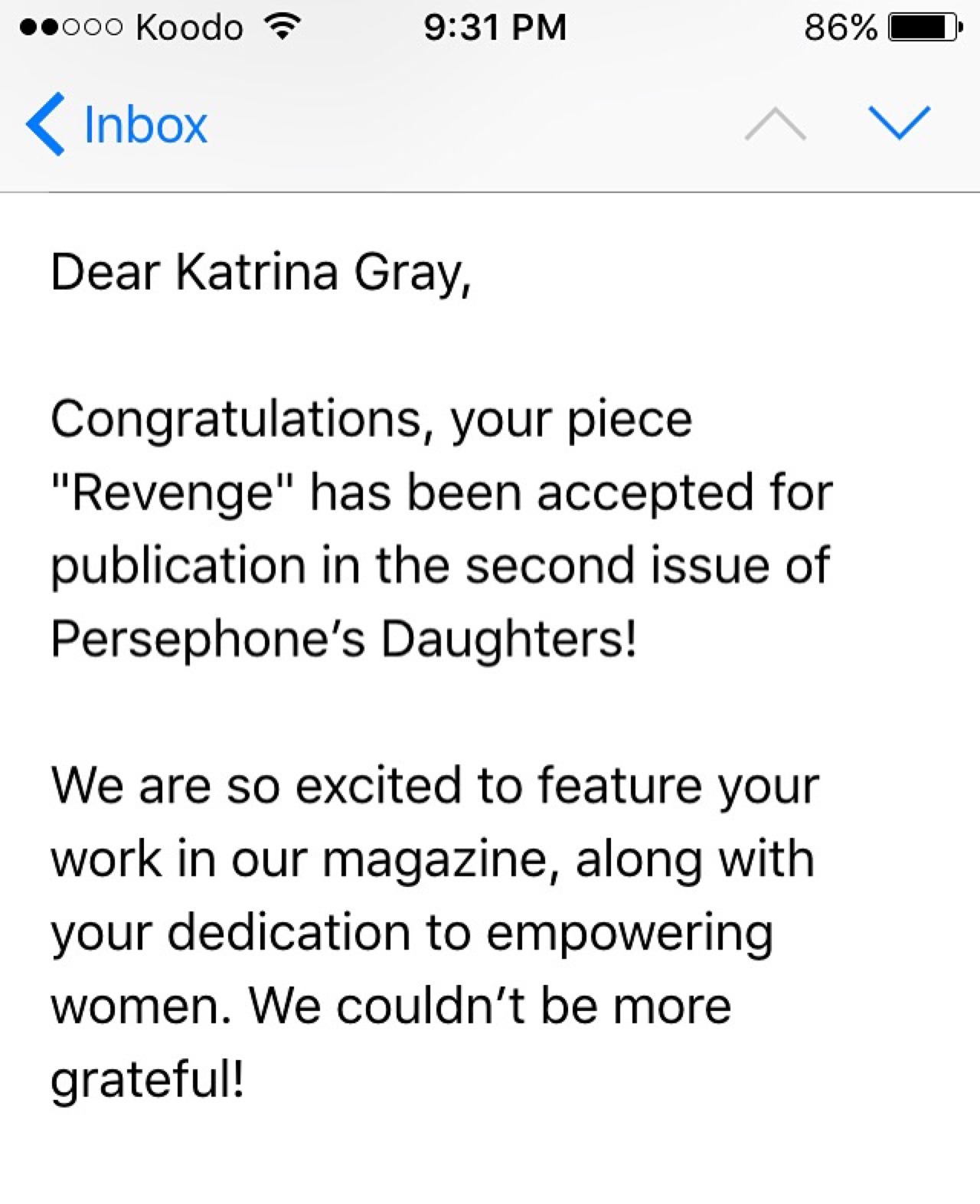 persephonesgirlhood:

Such an honour to have been accepted into Persephone’s Daughters magazine for a second time.


So honored to have you a second time :)@persephonesgirlhood