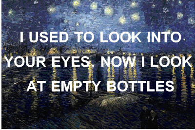 ceyfe:

Last night is a blur, 2 (the quote is transparent so it matches your blog). Quote vs. Vincent van Gogh
