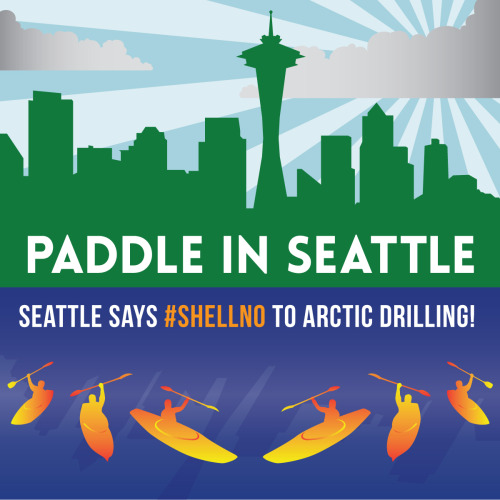 Shell needs to park its oil rigs in Seattle&rsquo;s port before heading up to the Arctic. But we know that drilling in the Arctic is a bad idea.We&rsquo;ll be in Seattle tomorrow at Elliott Bay, along with several other environmental and social justice organizations to say Shell No to Arctic drilling. If you&rsquo;re in Seattle, join us for this family-friendly event! Or you can follow along here on Tumblr, or check out the live-tweeting from our Twitter account.