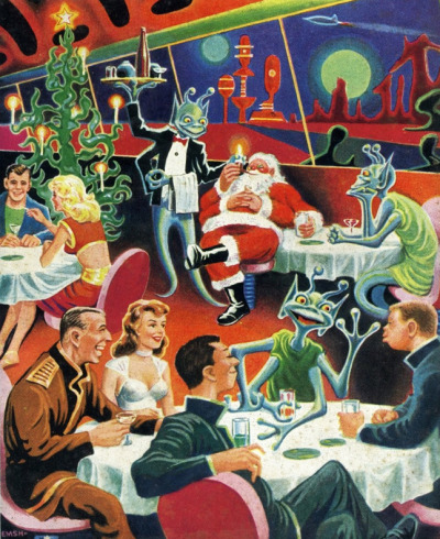 tomorrowcalling:

rogerwilkerson:

4 Armed Santa Claus Hangin’ In The Intergalactic Lounge, art by Ed Emshwiller - detail from December 1951 Galaxy Science Fiction magazine.

I think I’ve posted this before, but this is a classic.  ’Tis the season…
