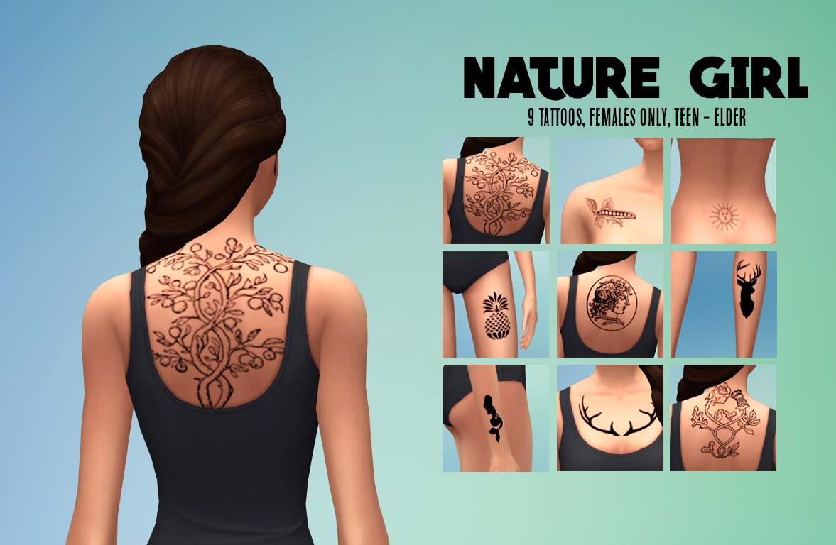 Nature Girl: 9 Tattoos by thesimsbluesNine nature-related tattoos for female Sims only. Images of both the wild and earthy. Enjoy! download @ simfileshare