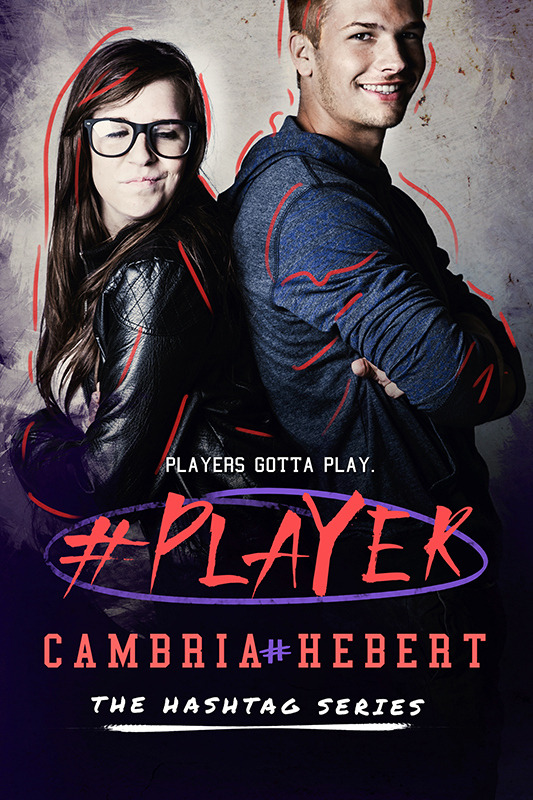 #Player by Cambria Hebert