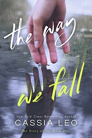 The Way We Fall by Cassia Leo