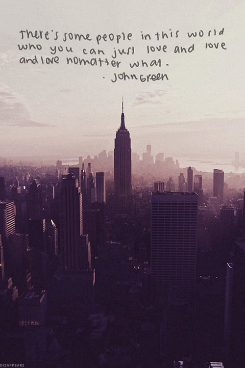 Love Uploads Quotes Personal Nyc City Thoughts Inspirational Clouds Feelings Love Quotes John Green Vertical Cities