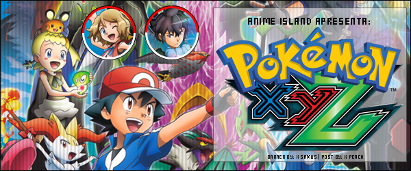 Anime Island Apresenta: Pokémon XY & Z!  Tumblr_o3hc18MAqh1v59d27o1_1280
